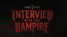 INTERVIEW WITH THE VAMPIRE: AMC Debuts First Teaser & Logo For Upcoming Anne Rice Adaptation