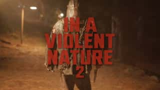 IN A VIOLENT NATURE 2: Johnny Returns To Unleash Summer Camp Carnage In First Teaser Trailer