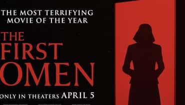 THE FIRST OMEN New Trailer And Poster Promise The Most Terrifying Movie Of The Year