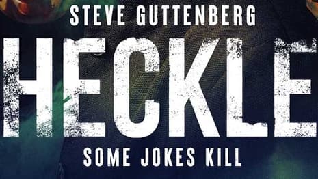 HECKLE: Uncork'd Entertainment Announces Release Date For New Horror Comedy Starring Steve Guttenberg