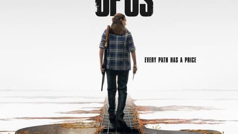 THE LAST OF US: Every Path Has A Price On New Posters As Season 2 Gets Official Premiere Date