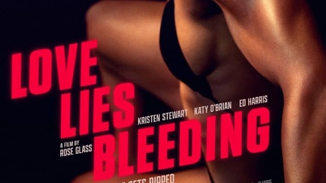 LOVE LIES BLEEDING: Revenge Gets Ripped On Provocative First Poster