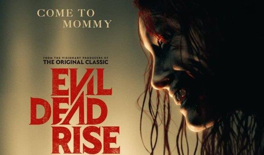 EVIL DEAD RISE Tickets Are Now On Sale - Check Out An Unsettling New TV Spot And Poster