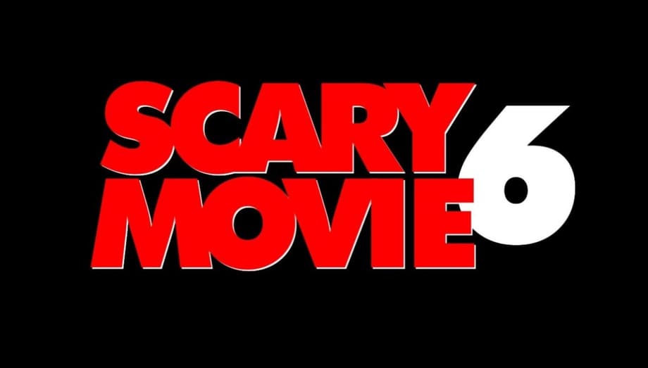 SCARY MOVIE 6 Trailer Leaks Online - Parodies SCREAM, WEAPONS, SINNERS, & More
