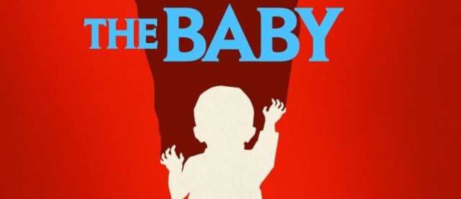 THE BABY: First Trailer For New HBO Horror Comedy Series Introduces A Very Cranky Infant