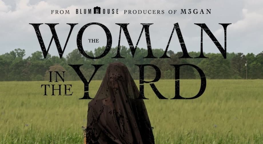 THE WOMAN IN THE YARD: Blumhouse Releases Creepy New Trailer For Jaume Collet-Serra's Supernatural Horror Film