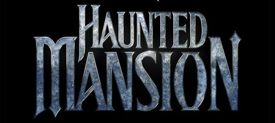 HAUNTED MANSION Movie Gets A Logo, Plot Synopsis And Official Release Date
