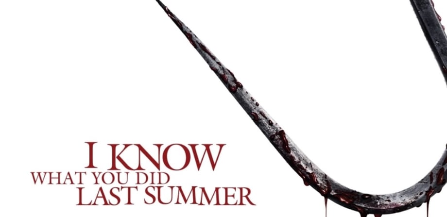 I KNOW WHAT YOU DID LAST SUMMER: First Poster Lands Online; Trailer Coming Next Week?