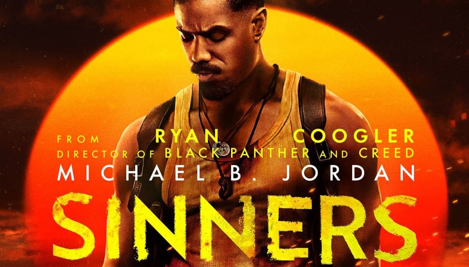 SINNERS Gets A New Poster And Official R-Rating For "Strong Bloody Violence, Sexual Content & Language"